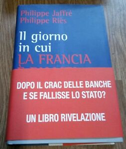 Il Giorno In Cui La Francia È Fallita