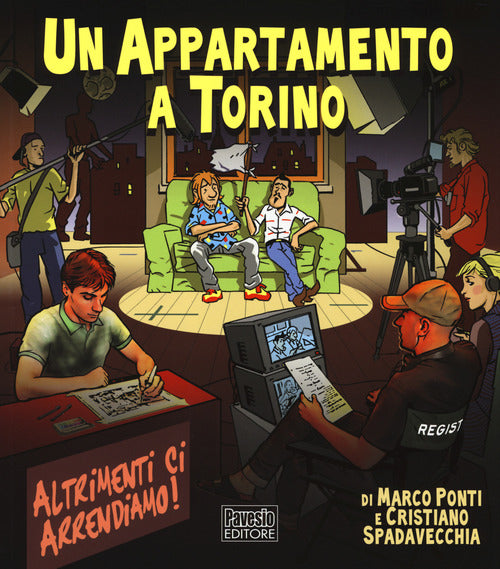 Un Appartamento A Torino. Altrimenti Ci Arrendiamo!