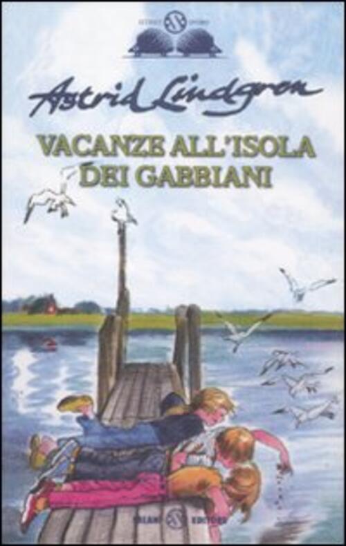 Vacanze All'isola Dei Gabbiani Astrid Lindgren Salani 2011