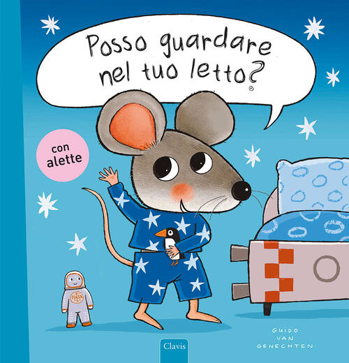 Posso Guardare Nel Tuo Letto? Guido Van Genechten Clavis 2023