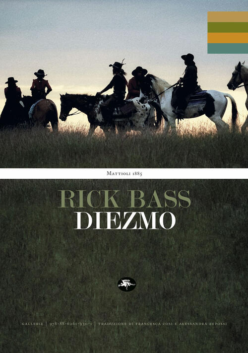 Diezmo Rick Bass Mattioli 1885 2024