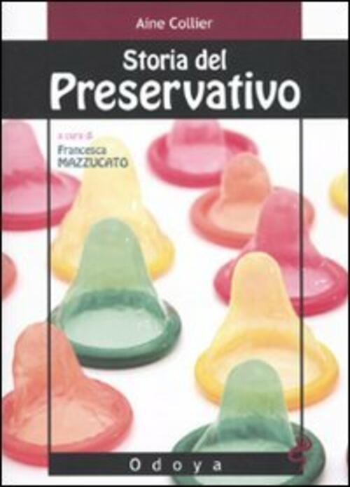 Storia Del Preservativo