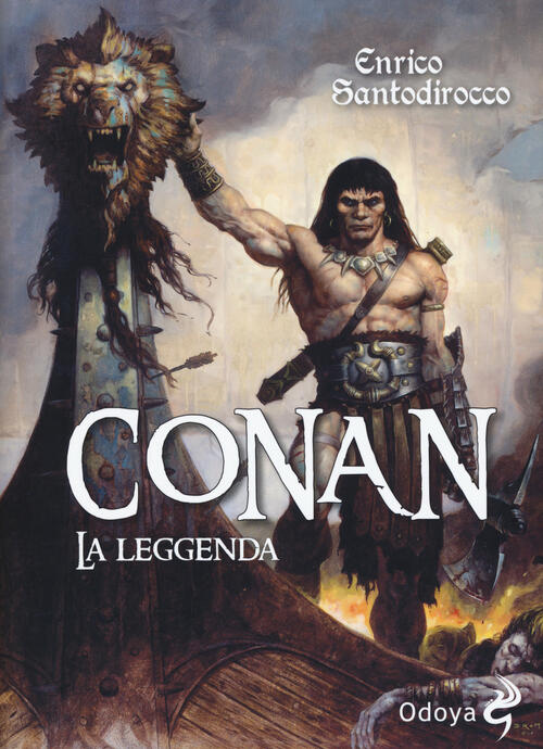 Conan. La Leggenda Enrico Santodirocco Odoya 2017