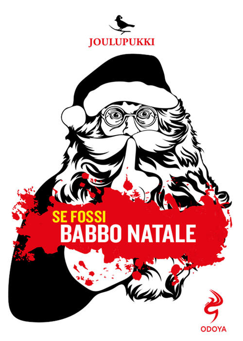 Se Fossi Babbo Natale Joulupukki Odoya 2024