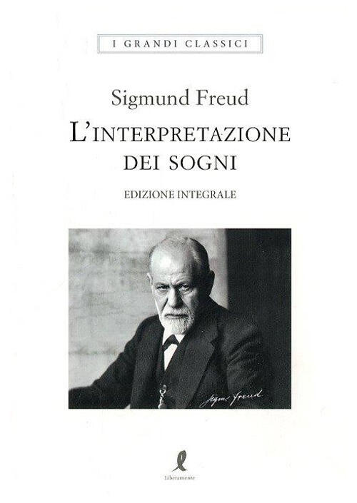 L' Interpretazione Dei Sogni. Edizione Integrale