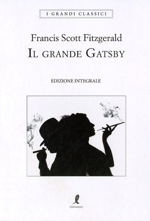 Il Grande Gatsby Francis Scott Fitzgerald Liberamente 2018