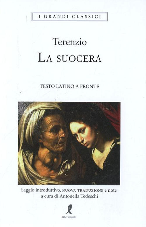 La Suocera. Testo Latino A Fronte