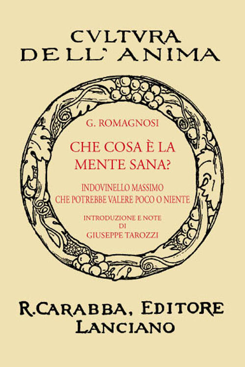 Che Cosa E La Mente Sana? (Rist. Anast. 1936). Ediz. In Facsimile