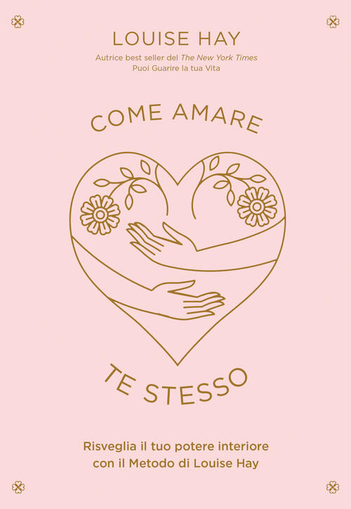 Come Amare Te Stesso Louise L. Hay My Life 2023