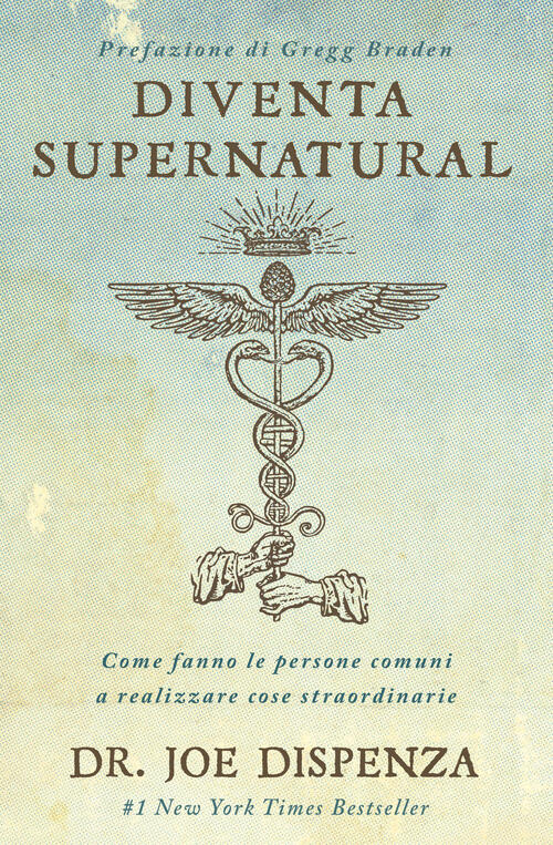 Diventa Supernatural. Come Fanno Le Persone Comuni A Realizzare Cose Straordin