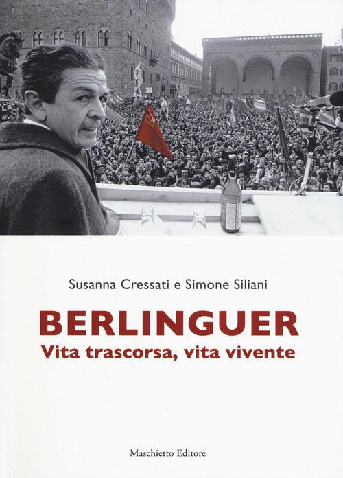 Berlinguer. Vita Trascorsa, Vita Vivente