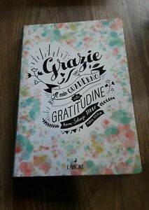 Grazie! Il Mio Quaderno Di Gratitudine