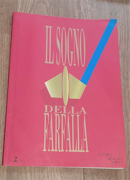 Il Sogno Della Farfalla. Volume 2