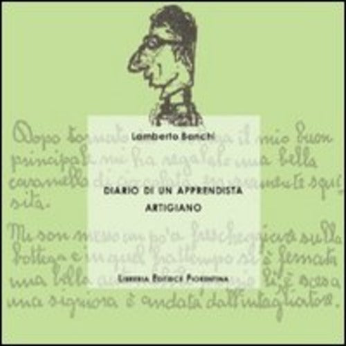 Diario Di Un Apprendista Artigiano Lamberto Banchi Libreria Editrice Fiorentin