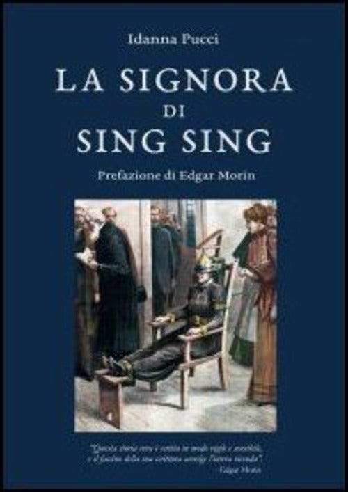 La Signora Di Sing Sing Idanna Pucci Libreria Editrice Fiorentina 2016