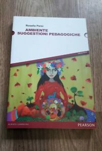 Ambiente. Suggestioni Pedagogiche