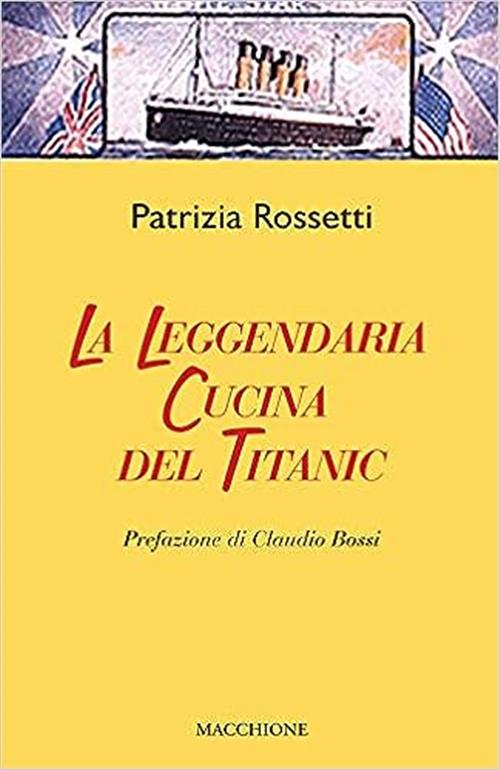 La Leggendaria Cucina Del Titanic