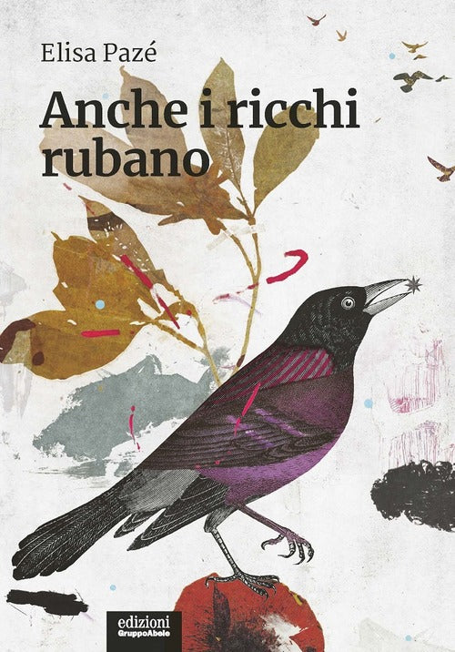 Anche I Ricchi Rubano