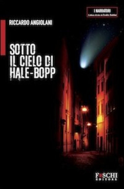 Sotto Il Cielo Di Hale-Bopp