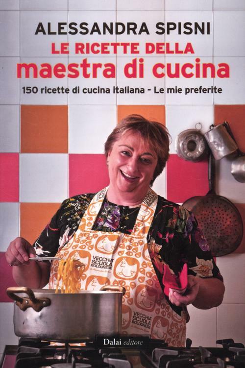 Le Ricette Della Maestra Di Cucina