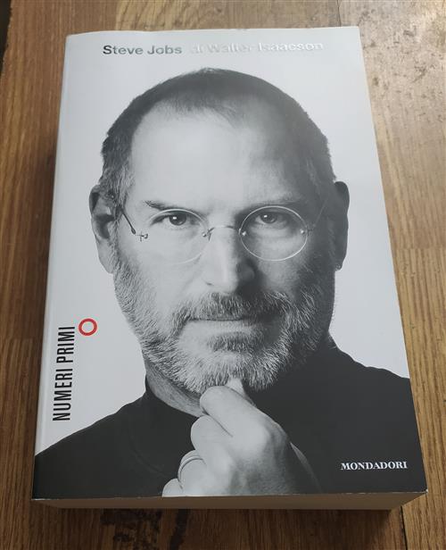 Steve Jobs Walter Isaacson Mondadori 2012