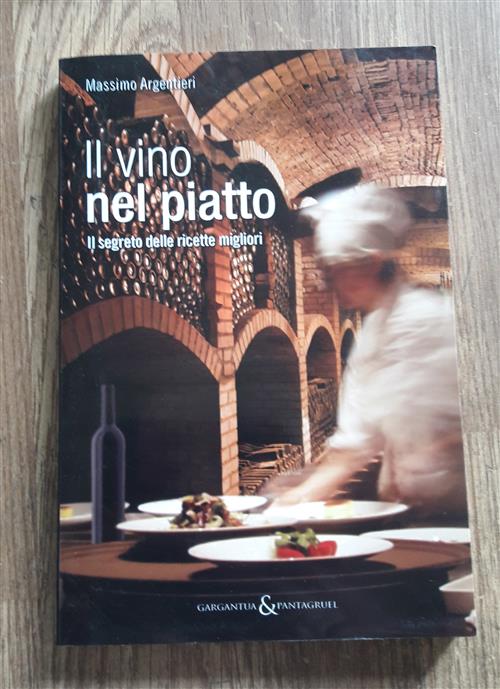 Il Vino Nel Piatto