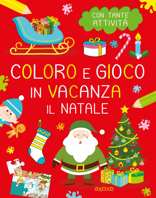 Il Natale. Coloro E Gioco In Vacanza Joybook 2022