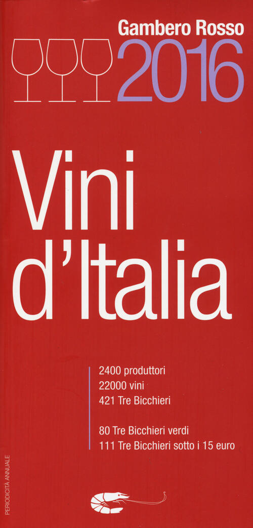 Vini D'italia Del Gambero Rosso 2016