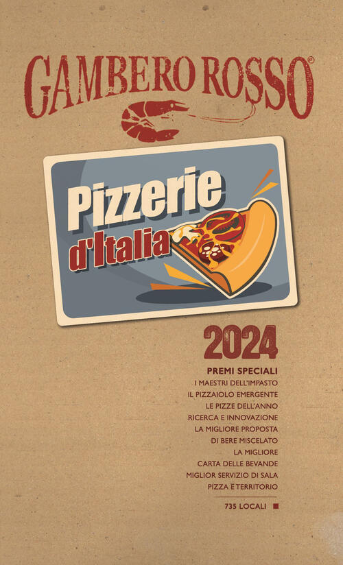 Pizzerie D'italia Del Gambero Rosso 2024 Gambero Rosso Grh 2023