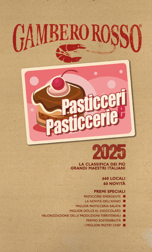 Pasticceri & Pasticcerie 2025 Gambero Rosso Grh 2024