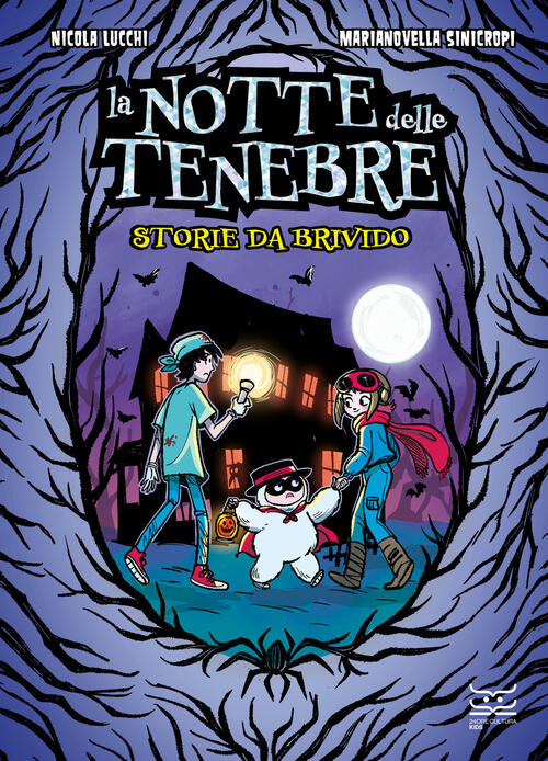 La Notte Delle Tenebre. Storie Da Brivido Nicola Lucchi 24 Ore Cultura 2024