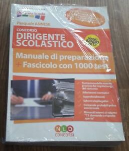 Concorso Dirigente Scolastico. Manuale Di Preparazione. Fascicolo Con 1000 Test