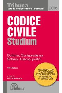 Codice Civile Studium Esempi Pratici Dottrina Giurisprudenza Schemi 2016 Tribuna