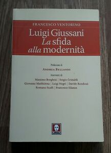 Luigi Giussani. La Sfida Alla Modernità