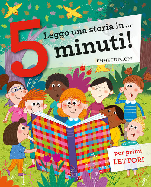 Leggo Una Storia In... 5 Minuti! Ediz. A Colori Stefano Bordiglioni Emme Edizi