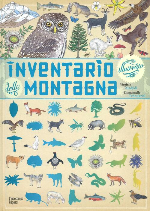 Inventario Illustrato Della Montagna Virginie Aladjidi L'ippocampo Ragazzi 201