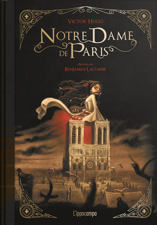 Notre-Dame De Paris. Ediz. A Colori Victor Hugo L'ippocampo Ragazzi 2022