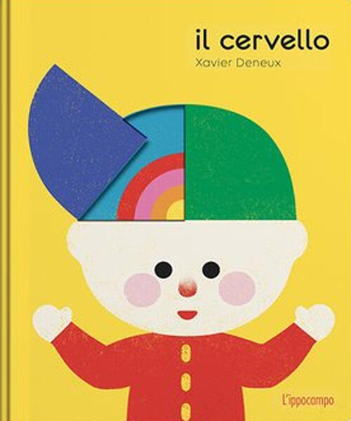 Il Cervello. Ediz. A Colori Xavier Deneux L'ippocampo 2023