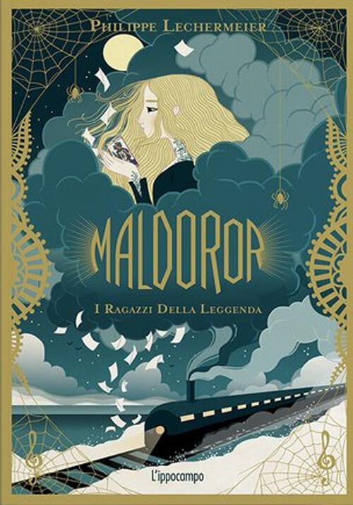 Maldoror. I Ragazzi Della Leggenda. Vol. 1 Philippe Lechermeier L'ippocampo 20