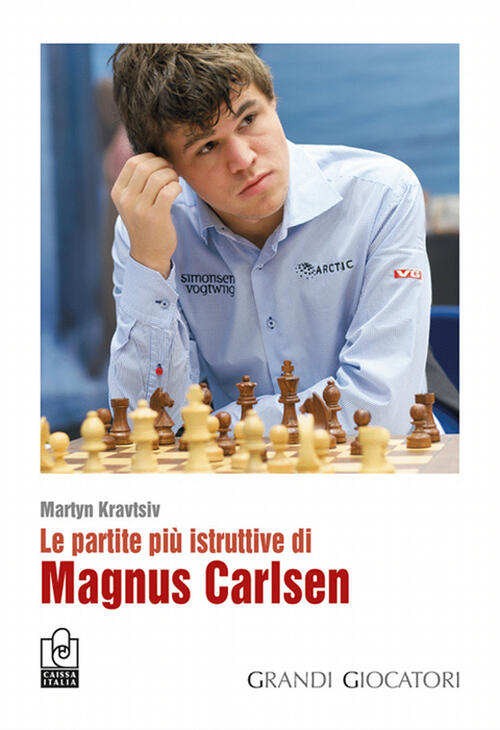 Le Partite Piu Istruttive Di Magnus Carlsen Martyn Kravisiv Caissa Italia 2024