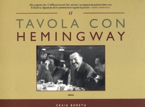 A Tavola Con Hemingway