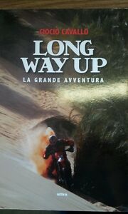 Long Way Up. La Grande Avventura