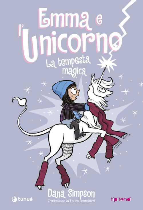 Emma E L'unicorno. La Tempesta Magica Dana Simpson Tunue 2023