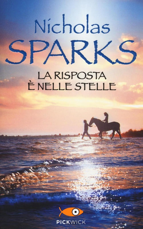 Risposta È Nelle Stelle N Sparks Pickwick