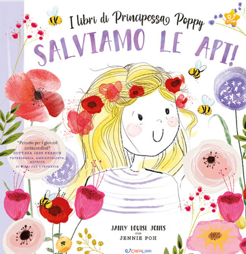 Salviamo Le Api! I Libri Di Principessa Poppy