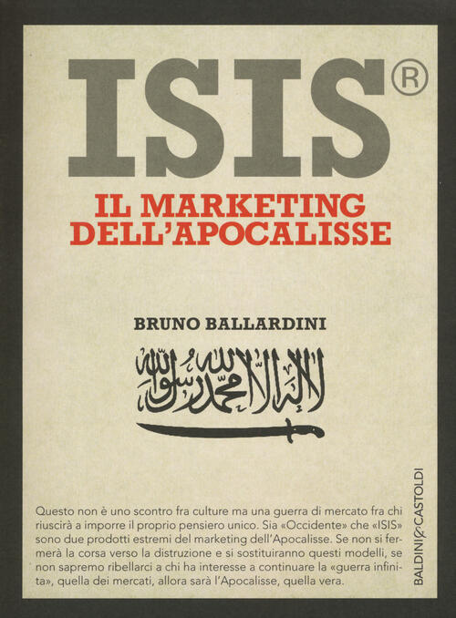 Isis. Il Marketing Dell'apocalisse