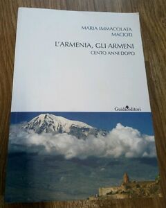 L' Armenia, Gli Armeni. Cento Anni Dopo