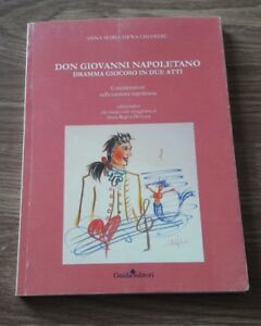 Don Giovanni Napoletano Dramma Giocoso In Due Atti