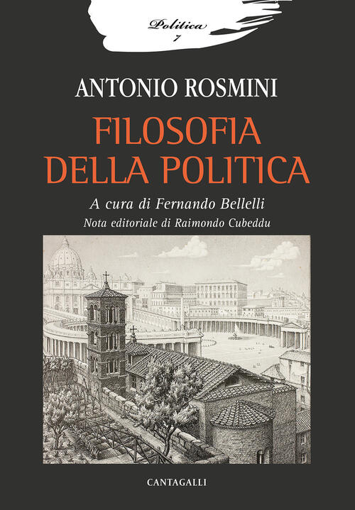 Filosofia Della Politica Antonio Rosmini Cantagalli 2021