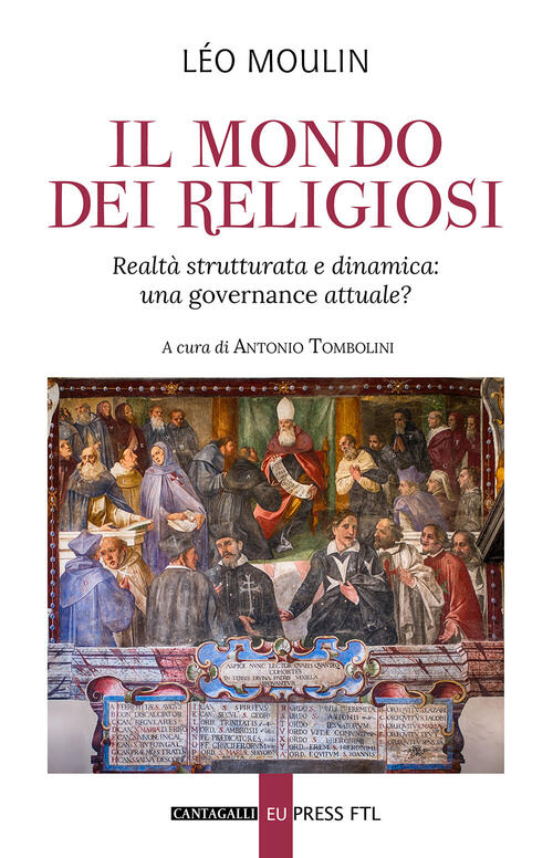 Il Mondo Dei Religiosi. Realta Strutturata E Dinamica: Una Governace Attuale?